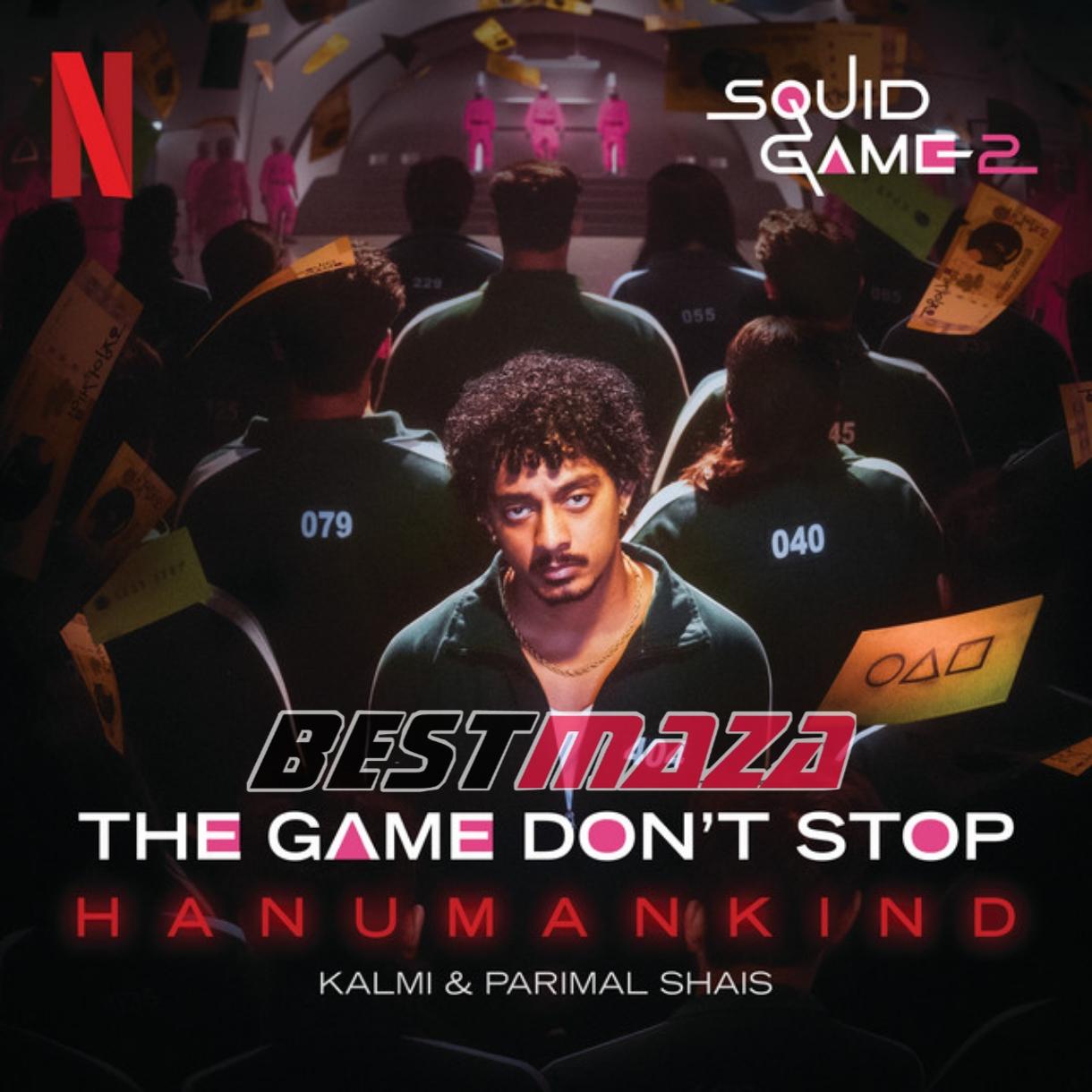 The Game Dont Stop - Squid Game 2